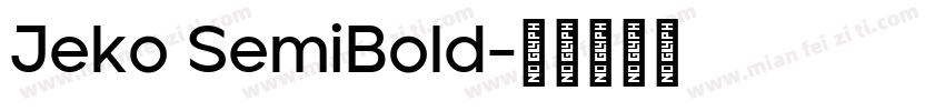 Jeko SemiBold字体转换